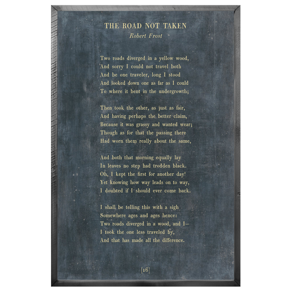 The Road Not Taken Art Print - Grey Wood
