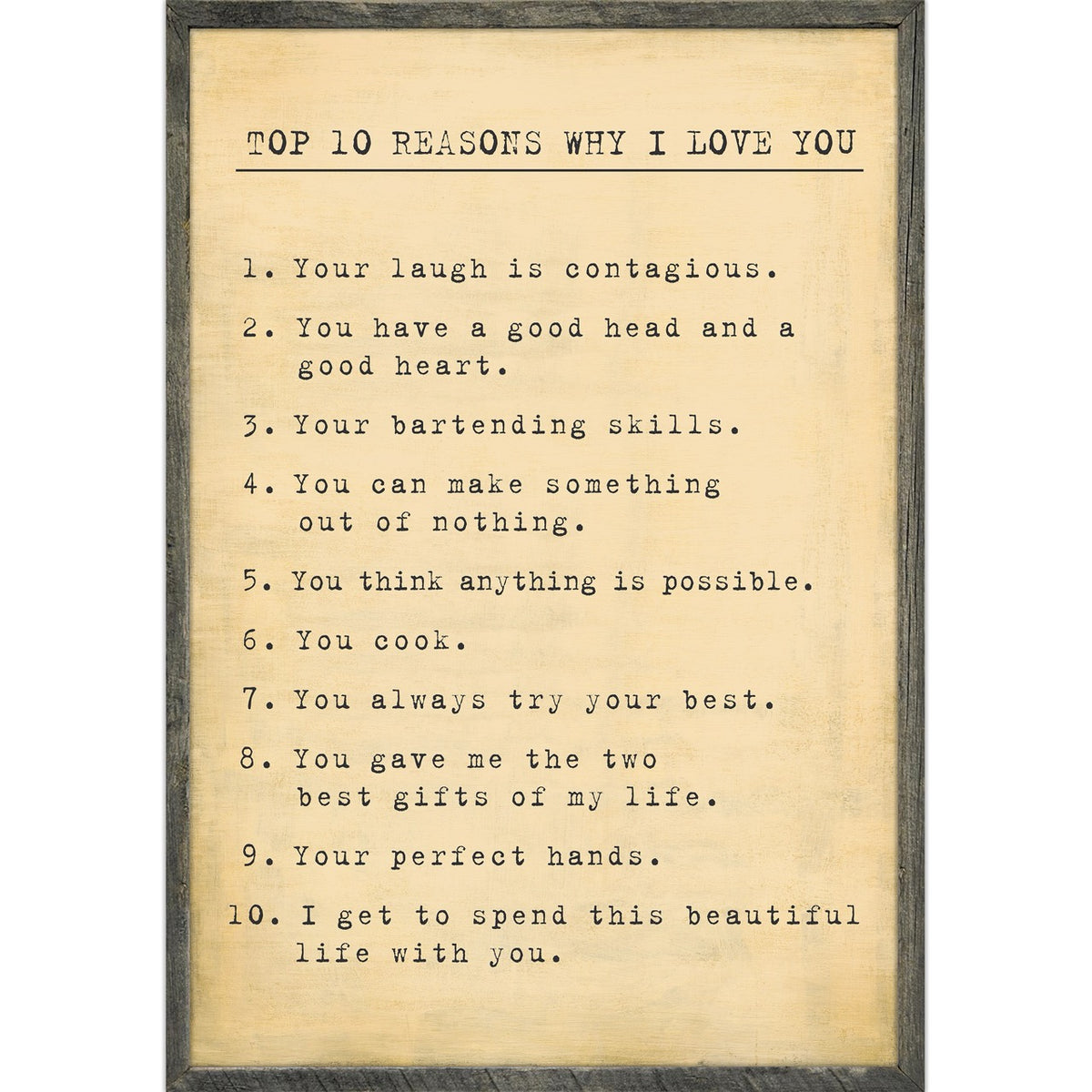 Top 10 Reasons I Love You Art Print - Grey Wood