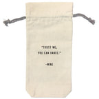 You Can Dance Wine Bag