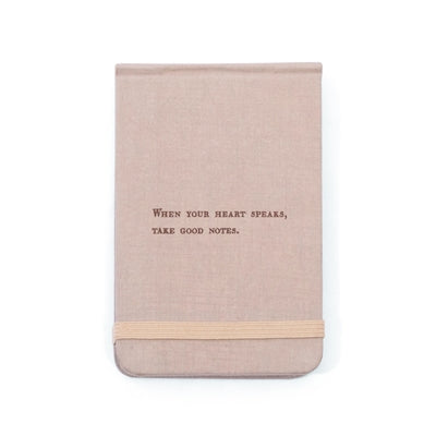When Your Heart Speaks Fabric Notebook