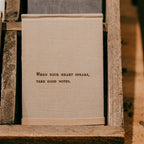 When Your Heart Speaks Fabric Notebook