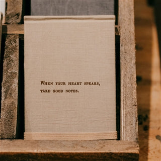 When Your Heart Speaks Fabric Notebook