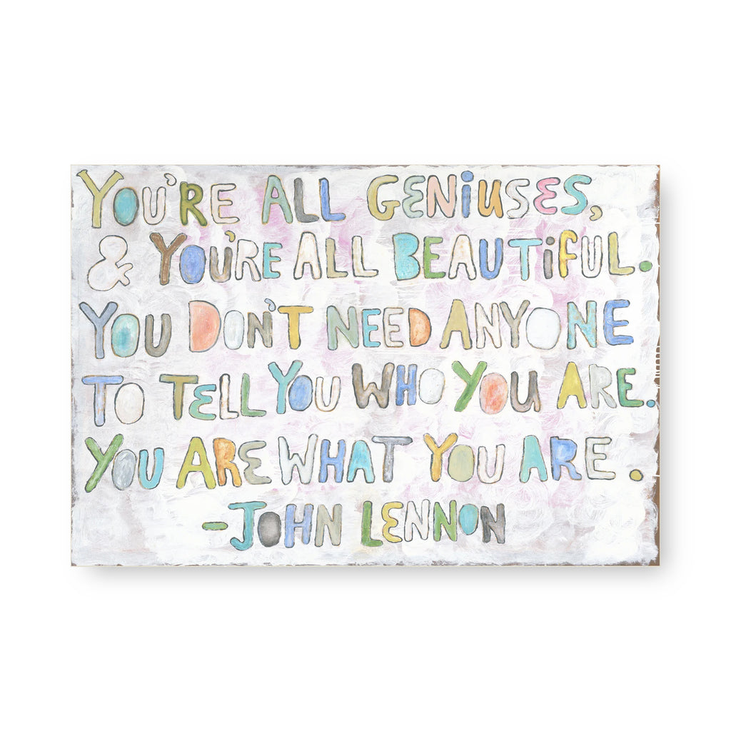 You're All Geniuses Art Tile