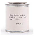 Your Heart and My Heart Shine Candle