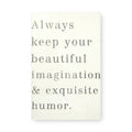 Always Keep Your Beautiful Art Tile