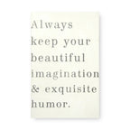 Always Keep Your Beautiful Art Tile