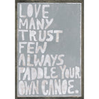 Paddle Your Own Canoe Art Print - Grey Wood