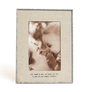 "All That I am, Angel Mother" Zinc Linen  Frame 4"x6" Vertical