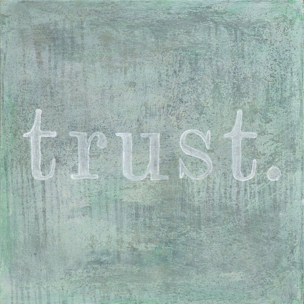 Trust Art Print - Gallery Wrap