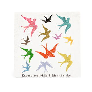 8"x8" Excuse Me While I Kiss The Sky Art Poster