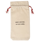 Merry Christmas Ya Filthy Animal Seasonal Wine Bag