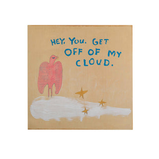 8"x8" Get Off My Cloud Art Poster