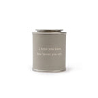 I Hope You Know How Loved You Are Encouragement Candle