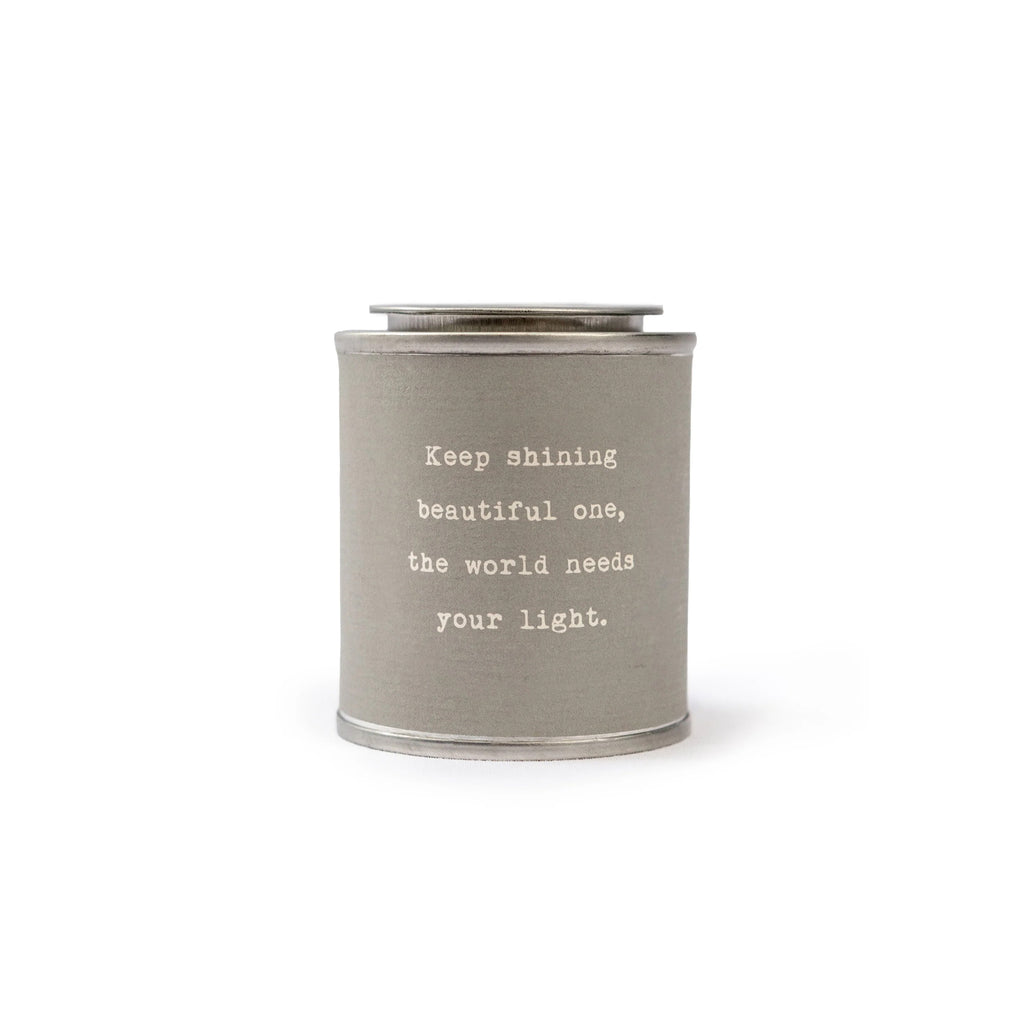 Keep Shining Beautiful One Encouragement Candle