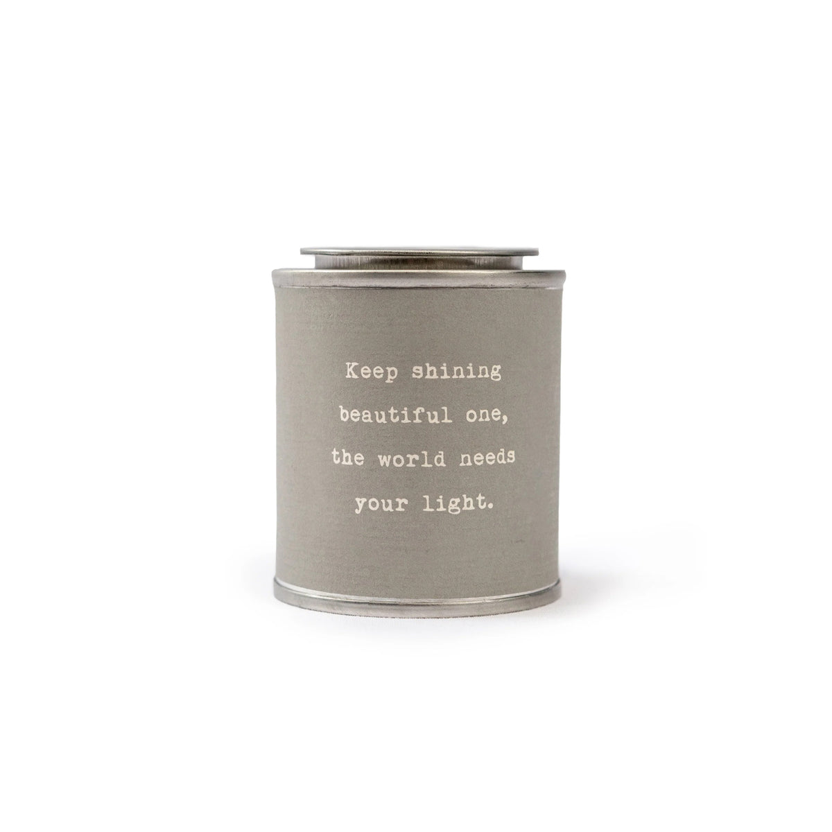 Keep Shining Beautiful One Encouragement Candle