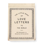 The Little Book Of Love Letters To The World