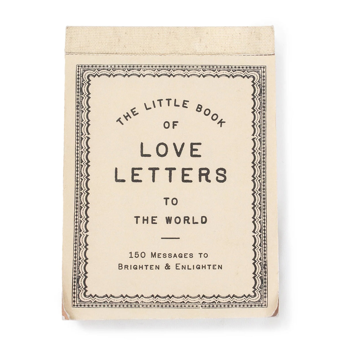The Little Book Of Love Letters To The World