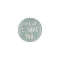 Hello I Love You Round Decoupage Plate - 4in