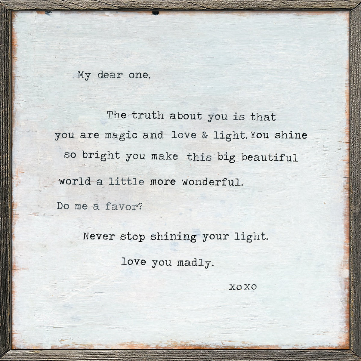 Never Stop Shining Art Print - Grey Wood