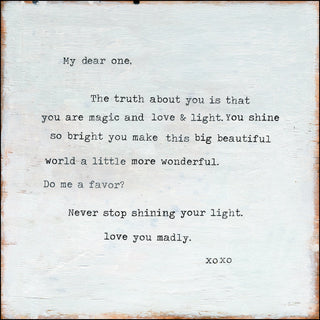 Never Stop Shining - Art Print