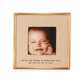 Of All The Things Brass Linen Frame 6x6