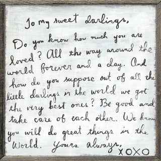 To My Sweet Darlings (Grey Wood) - Art Print