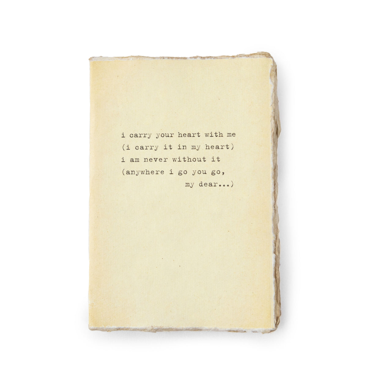 I Carry Your Heart Medium Deckled Edge Notebook - Cream