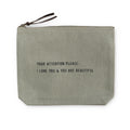 Your Attention Please Canvas Zip Bag - Sage