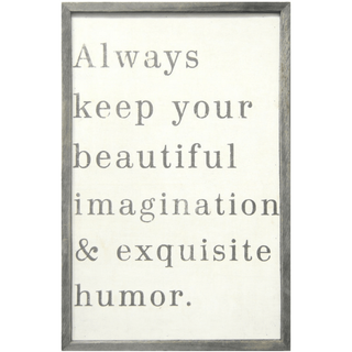 Always Keep Your Beautiful (Grey Wood) - Art Print