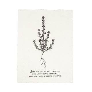 ***Just Living Is Not Enough Botanical Handmade Paper Print