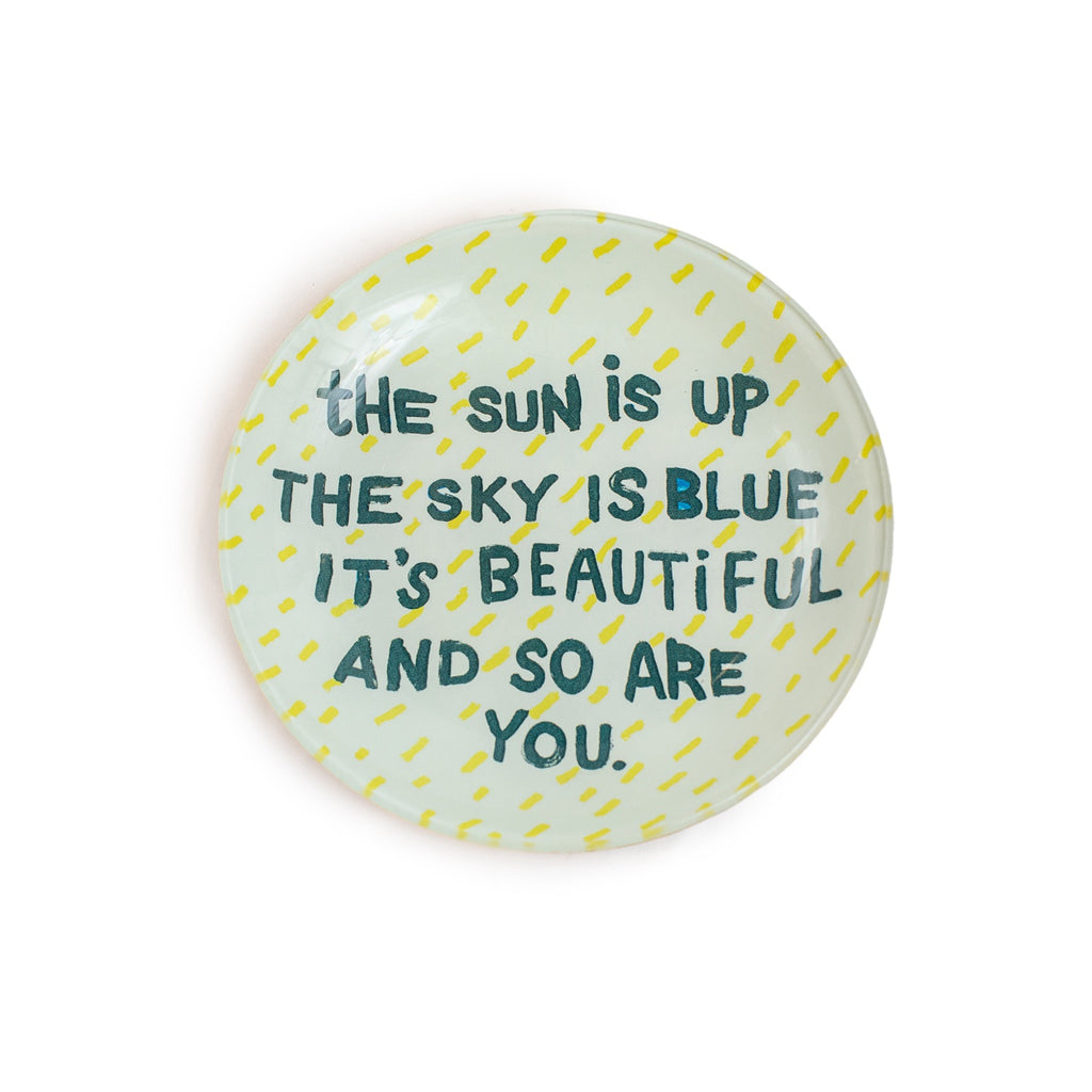 The Sun Is Up Round Decoupage Plate - 6in