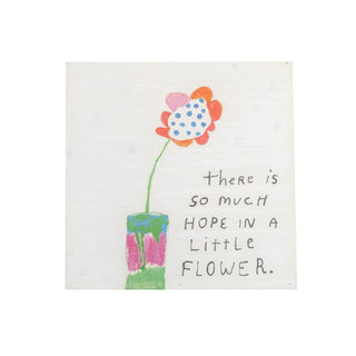 12"x12" So Much Hope Flower Art Poster