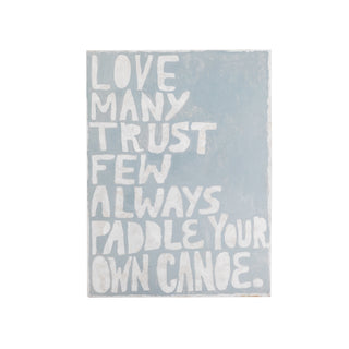 12"x16" Paddle Your Own Canoe Art Poster