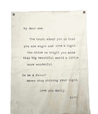 Never Stop Shining (My Dear One) Hand Painted Wall Tarp - 36x48