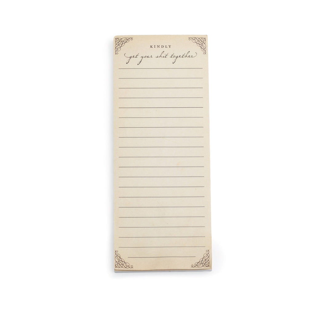 Kindly Get Your Sh** Together Skinny Notepad