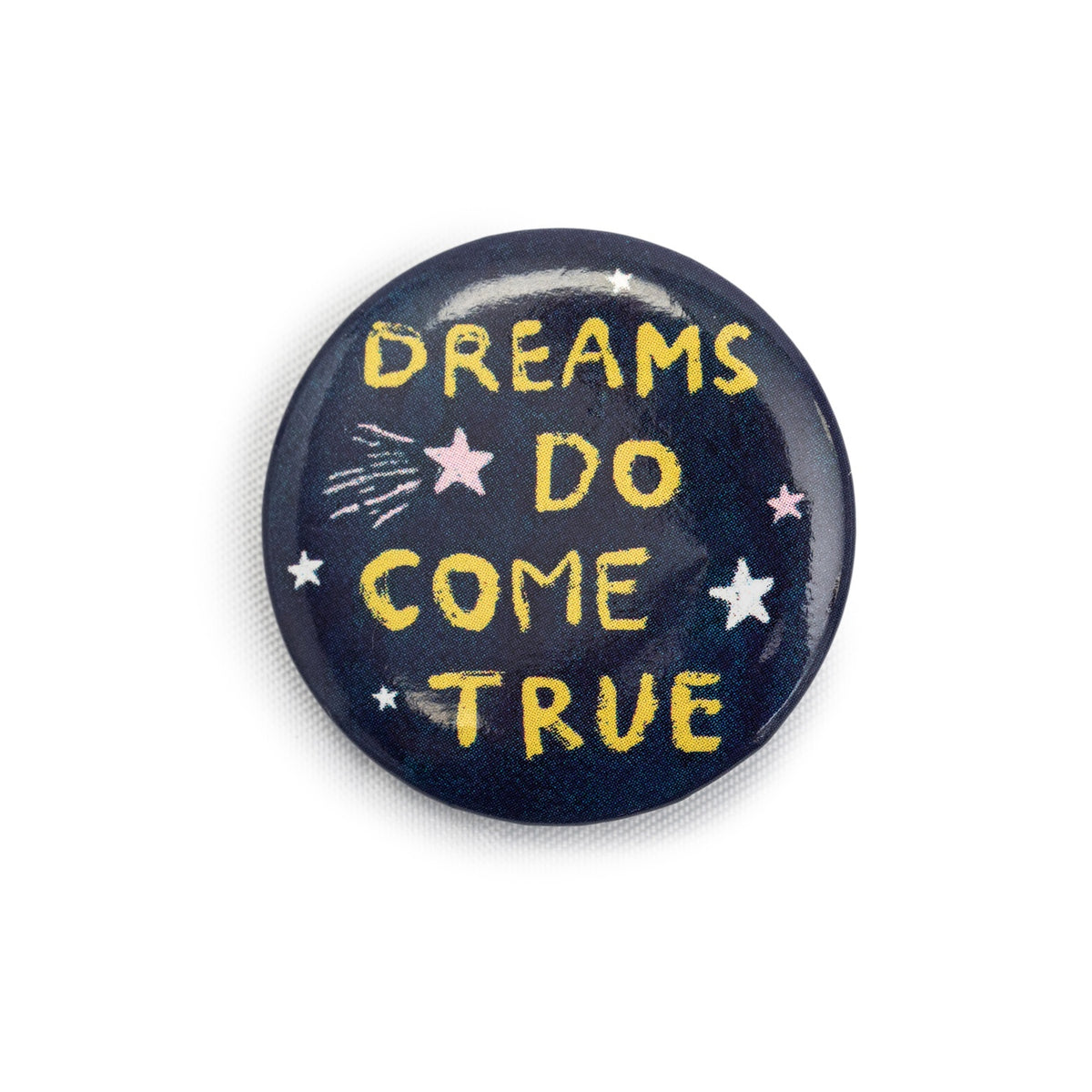 Dreams Do Come True Sugarboo Pin