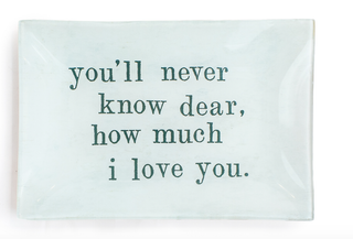 Never Know Dear Large Rectangle Decoupage Plate