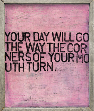 Your Day Will Go (Grey Wood) - Art Print