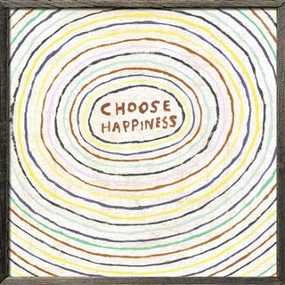 Choose Happiness (Grey Wood) - Art Print