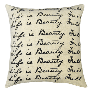 Pillow Collection - Life Is Beautiful