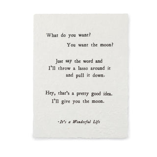 ***What Do You Want? (It's A Wonderful Life) Handmade Paper Print 12" x 16"