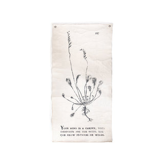 Your Mind Is A Garden - Botanical Hand Painted Wall Hanging 32"x63" (sizes vary)