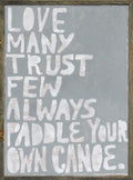 Paddle Your Own Canoe Art Print - Oversized